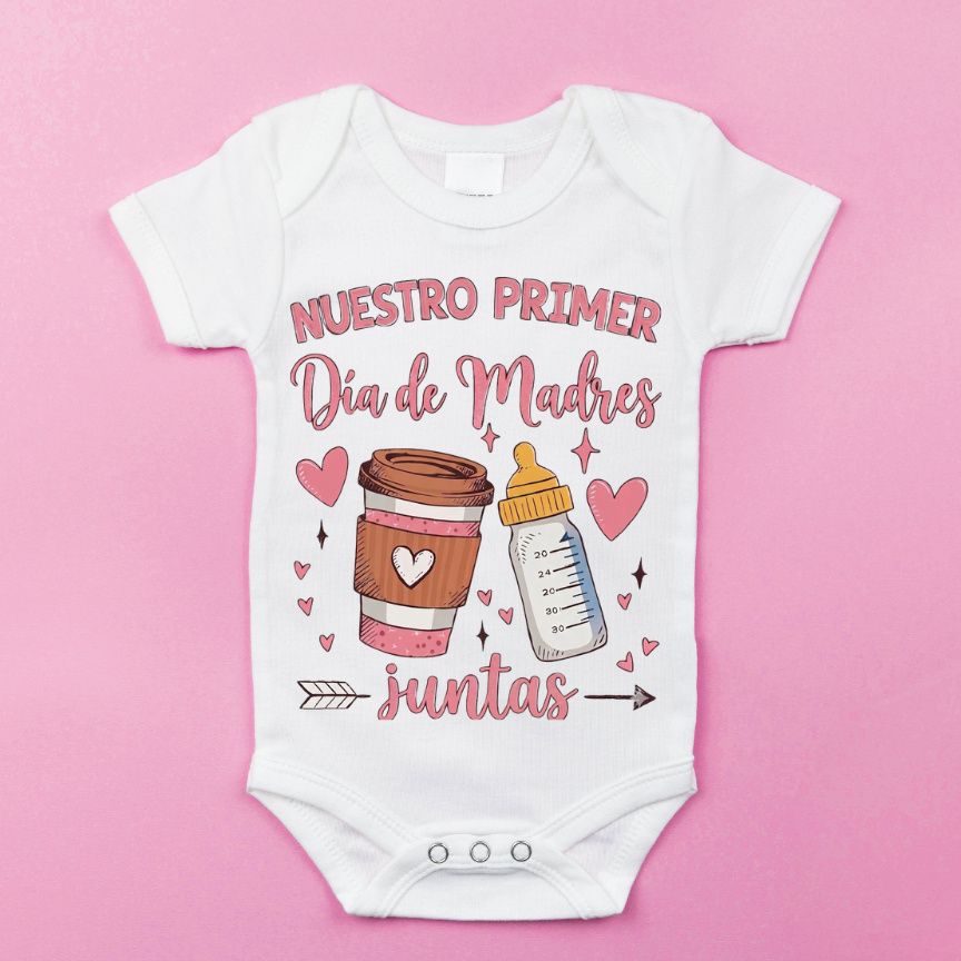 Onsie Nuestro primer dia de madres